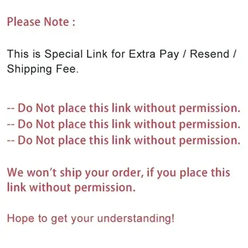 A speciális link az extra fizetés / újraküldés / szállítási díj számára -- Ne helyezze el ezt a linket engedély nélkül