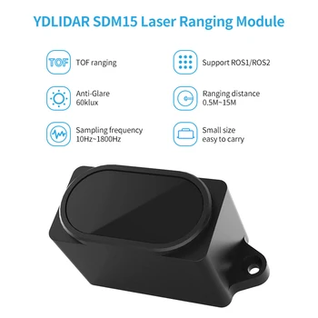 YDLIDAR SDM15 nagy pontosságú lézeres távolságmérő érzékelő modul TOF tartomány 15M tükröződésmentes 60kLux ROS ROS2 RaspberryPi Jetson robothoz