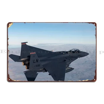 F15e Strike Eagle fém plakett poszter Rozsdás plakettek vicces Klasszikus bádogtábla poszter létrehozása